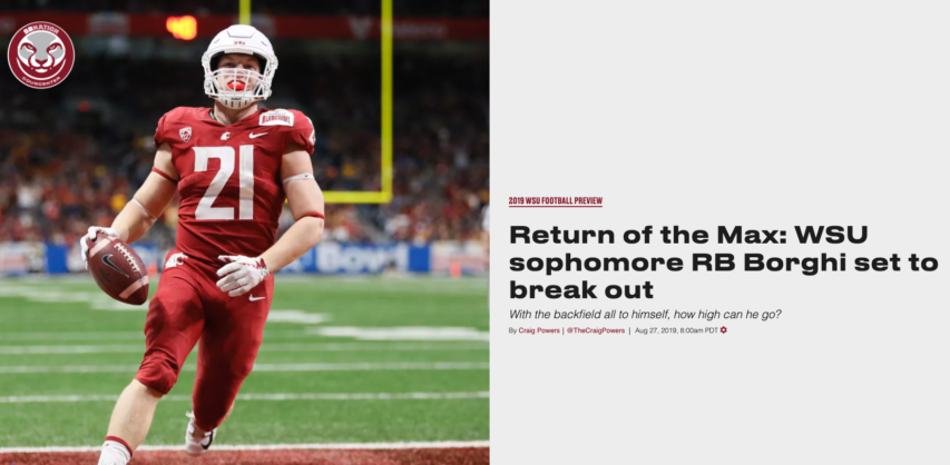 This is a light-hearted feature on Washington State running back Max Borghi before the 2019 football season.